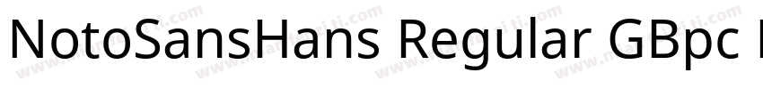 NotoSansHans Regular GBpc EUC字体转换